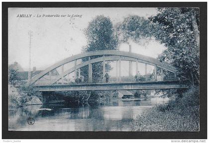 AMILLY - La Passerelle sur le Loing