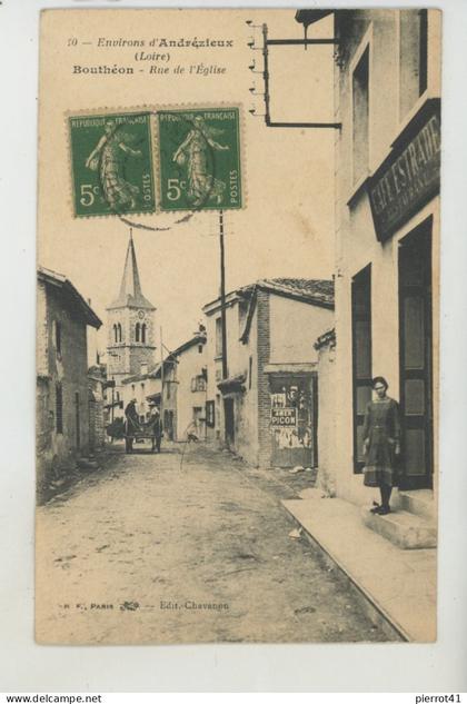 ANDRÉZIEUX BOUTHÉON - BOUTHÉON - Rue de l'Eglise