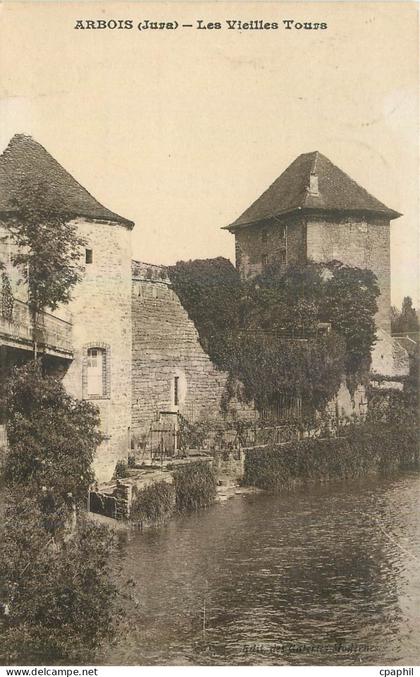 CPA Arbois Jura Les Vieilles Tours