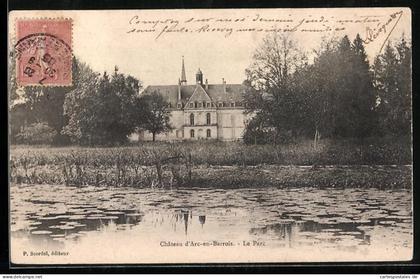 CPA Arc-en-Barrois, Château d`Arc-en-Barrois, Le Parc