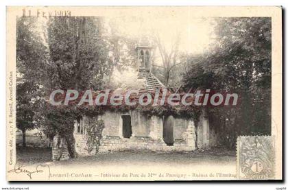 CPA Arcueil Cachan Interieur Du Parc De Provigny Ruines I'Ermitage