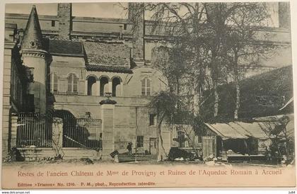 Val de Marne - Arcueil - Reste de l'ancien château de Mme de Provigny et Ruines de l'Aqueduc Romain à Arcueil - Ambulant