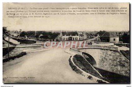 Ardres - Le Pont sans pareil - CPA
