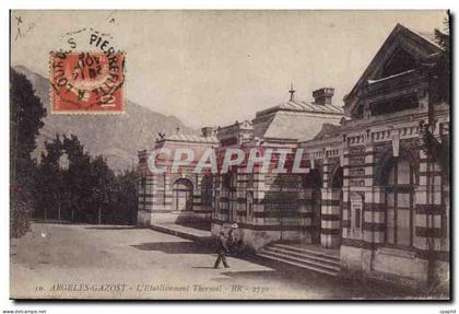 CPA Argeles Gazost L'Etablissement Thermal