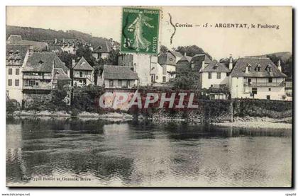 Argentat CPA le faubourg