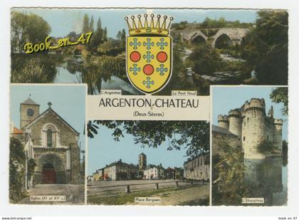 {91175} 79 Deux Sèvres Argenton Château , multivues ; Le Pont Neuf , L' Ebaupinay , Eglise , Place Bergeon , L' Argenton