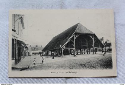 Cpa 1903, Arpajon, les halles, Essonne 91