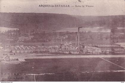 ARQUES LA BATAILLE(USINE DE VISCOSE)