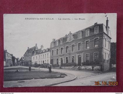 CPA - Arques-la-Bataille - La Mairie - La Place