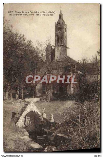 CPA Ars Chapette des Fontaines L'une des 3 fontaines