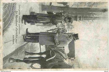 75 - Paris - Les petits métiers parisiens - Le marchand d'articles pour cochers - Animée - CPA - Etat abimée au dos - Vo