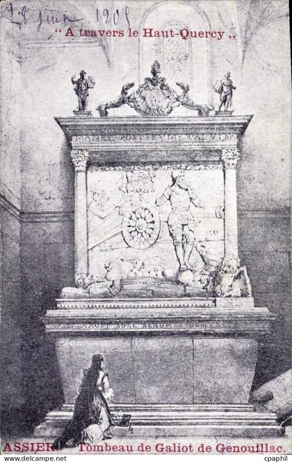 CPA Assier Tombeau De Galiot De Genouillac