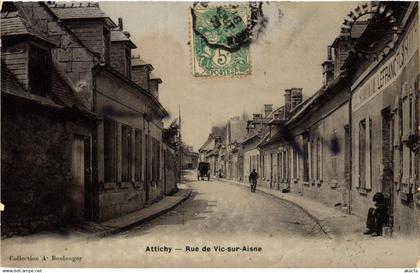 CPA ATTICHY - Rue de VIC-sur-AISNE (391293)