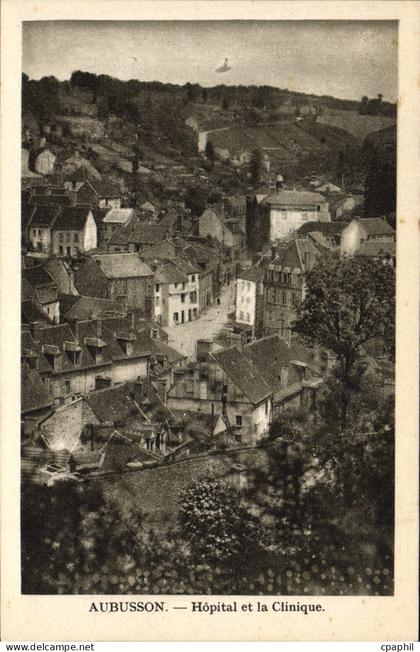 CPA Aubusson Hopital Et La Clinique