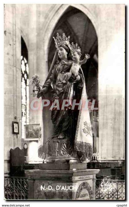 CPA Auch La Cathedrale Statue veneree de Ste Marie d Auch