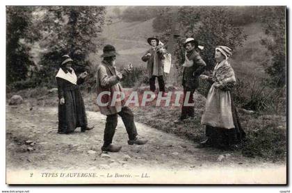 Puy de Dome- Types D'Auvergne- La Bourree--CPA