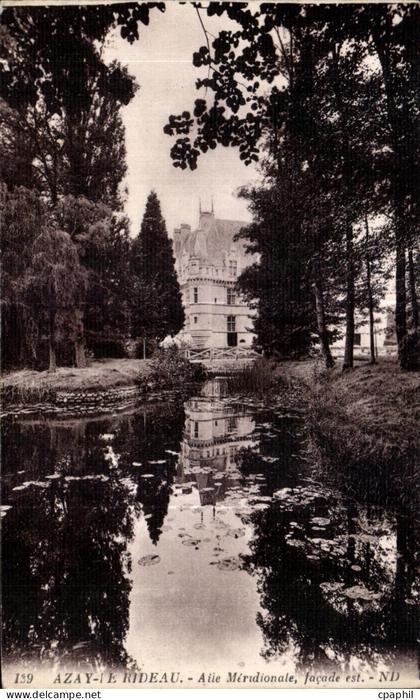 CPA Azay le Rideau Aile Meridionale Facade