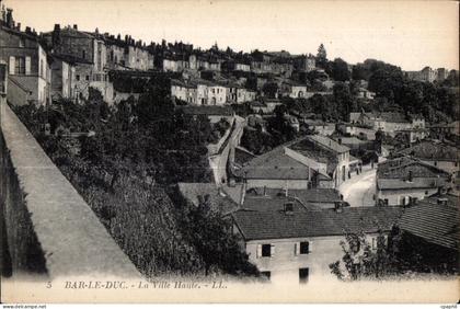 Bar le Duc - La Ville Haute - CPA