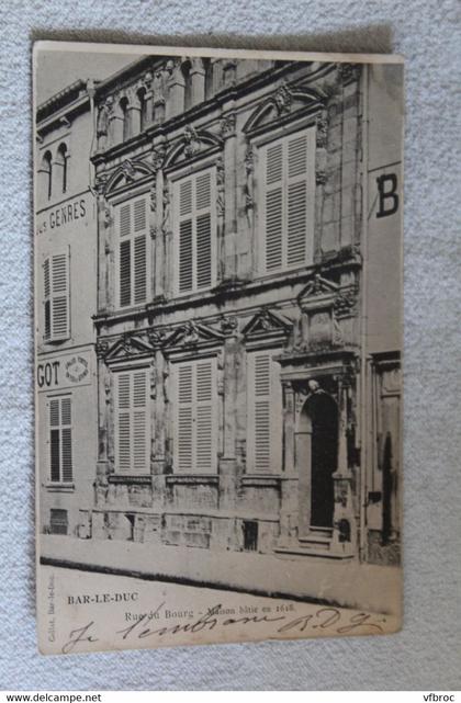 Bar le Duc, rue du Bourg, Meuse 55