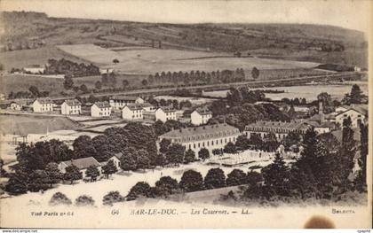 CPA Bar le Duc Les Casernes