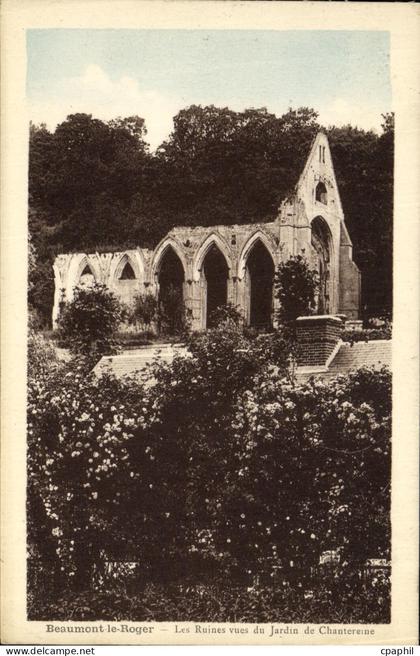 CPA Beaumont le Roger Les Ruines du Jardin de Chantereine