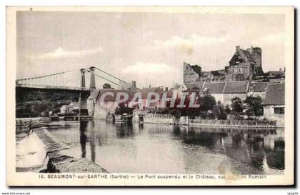 CPA Beaumont sur Sarthe Le Pont Suspendu et le Chateu vue Romain