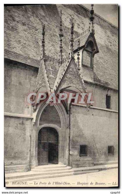 CPA Beaune la porte de l'hotel Dieu Hospices de Beaune