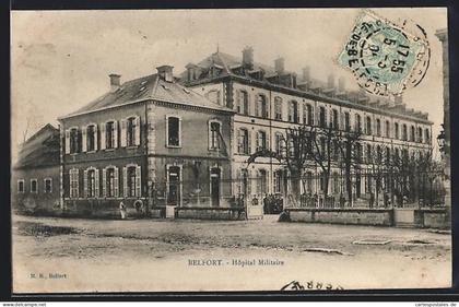CPA Belfort, Hôpital Militaire