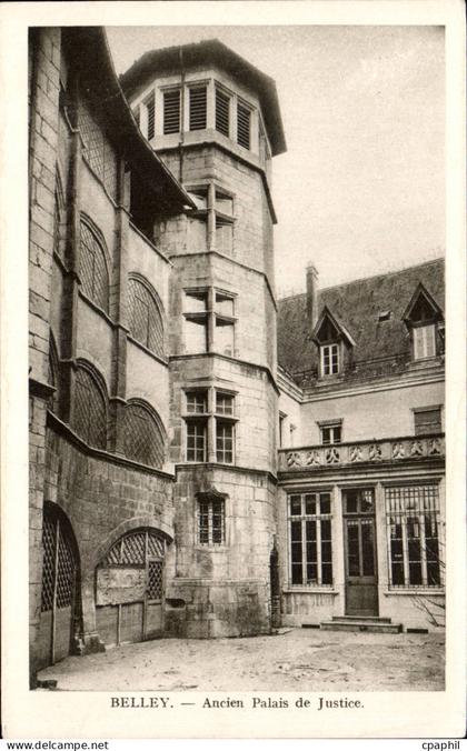 Belley - Ancien Palais de Justice - CPA