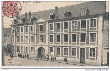 W 438 /CPA  BERNAY (27)  LE COLLEGE