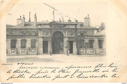 CPA Besancon La Prefecture (carte 1900)