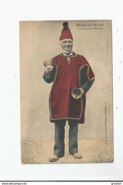 BLANGY SUR BRESLE (SEINE MARITIME) LE SONNEUR D'HUPPY (BEAU PLAN) 17
