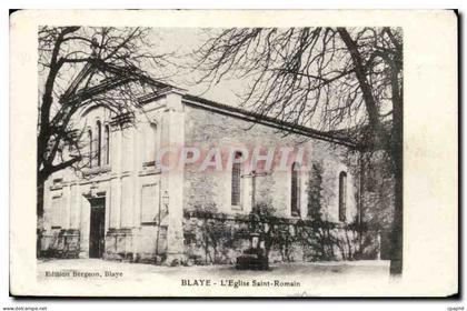 Blaye cPA L'eglise Saint Romain