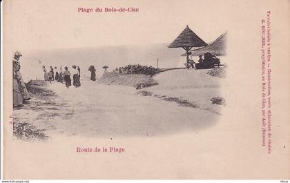 BOIS DE CISE(TIRAGE 1900)