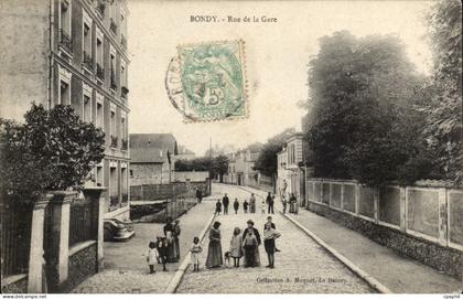 Bondy CPA Rue de la gare