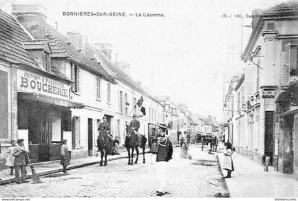 D78 - BONNIERES SUR SEINE - LA CASERNE < Vue animée + COMMERCE BOUCHERIE