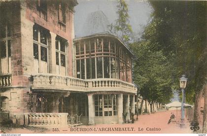 CPA Bourbon-L'Archambault - Le Casino