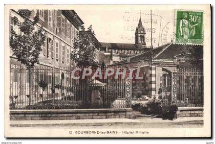 CPA Bourbonne les Bains Hopital Militaire Militaria