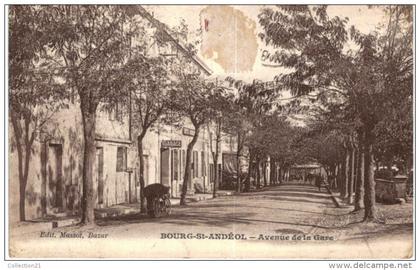 BOURG SAINT ANDEOL ... AVENUE DE LA GARE