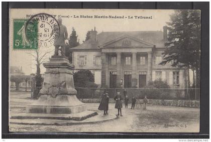 23 - Bourganeuf - La Statue Martin Nadaud - Le Tribunal