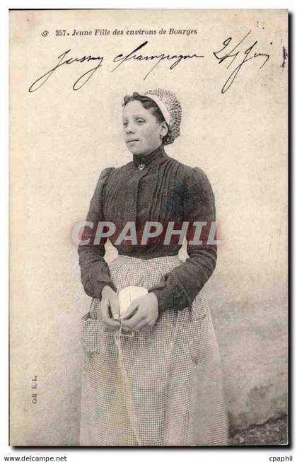 Bourges - Jeune Fille des environs de Bourges - folklore - costumes - CPA