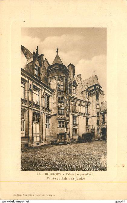 CPA Bourges Palais Jacques Coeur Entree du Palais de Justice