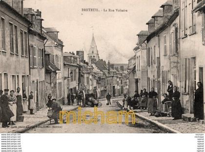 C P A  60  -   BRETEUIL  -  la rue voltaire