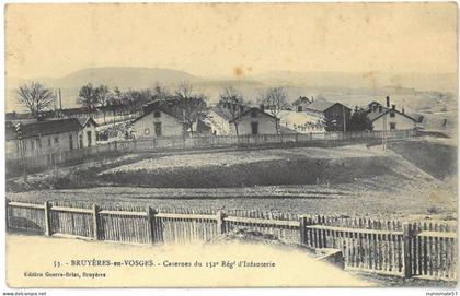 CPA BRUYERES - Casernes du 152 ème Régiment d'Infanterie - Ed. Guerre-Briot , Bruyères n°53