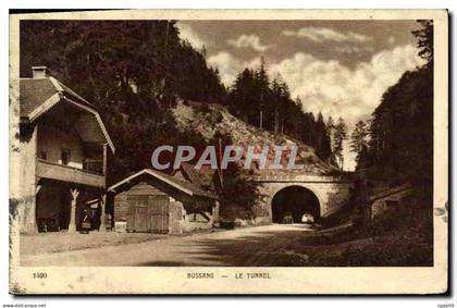 CPA Bussang Le Tunnel