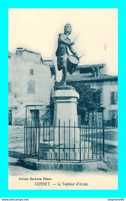 a931 / 965 84 - CADENET Tambour d'Arcole