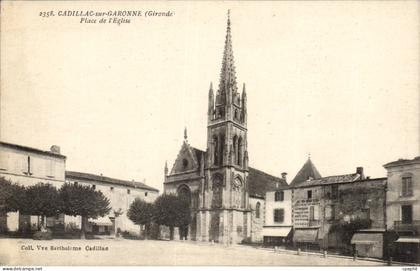 Cadillac sur Garonne CPA Place de l'eglise