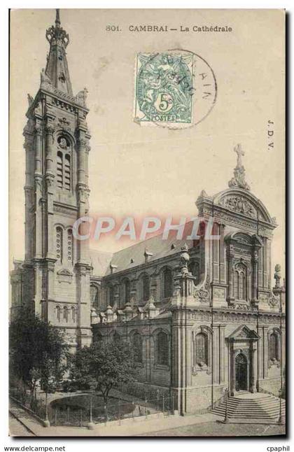 CPA Cambrai La Cathedrale