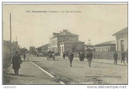 703 B/ CPA CARPENTRAS  (84)  LA COUR DE LA GARE
