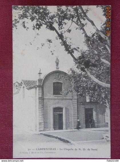 CPA - Carpentras - La Chapelle de N.-D. de Santé